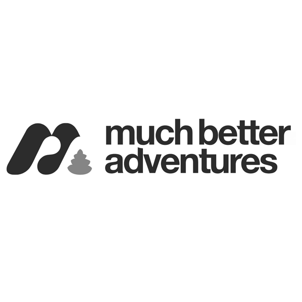 Much Better Adventures BW